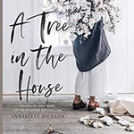 A Tree in the house_interior book_Home styling_Rupanyup Living